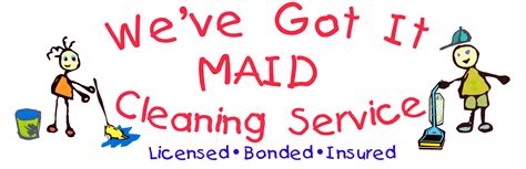 We've got it Maid [M .
